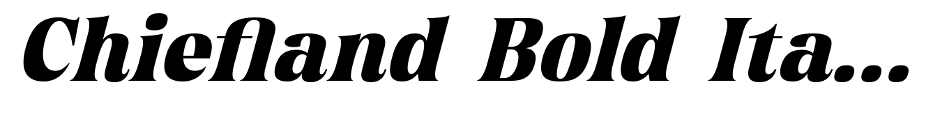 Chiefland Bold Italic